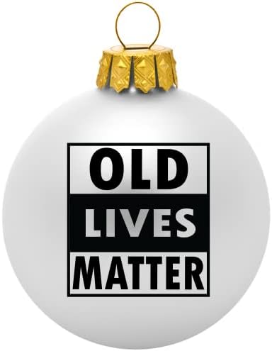 Božića ukras Old Lives Matter - Smiješan božićni ukras - Jedinstveni pokloni za gag za tatu, mamu, djedu, baku, Nanu, tatu, starac
