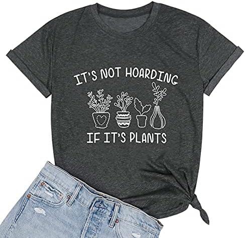 Fashgl biljna košulja žene ne čuvaju ako su majice njegovih biljaka smiješni ljubitelj biljaka poklon tinejdžer luda biljna dama vrhovi