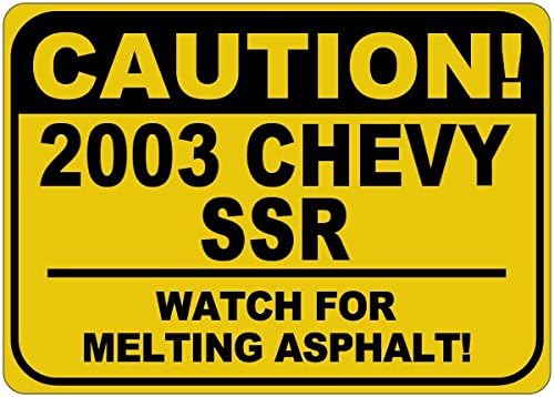 2003. 03 Chevy SSR OPREZ ASPHALT Znak Asfalt - 12 x 18 inča